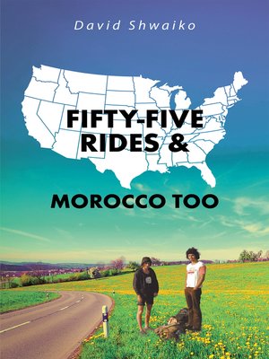 cover image of Fifty-Five Rides and Morocco Too